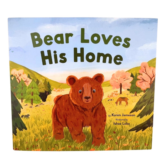 Bear Loves His Home