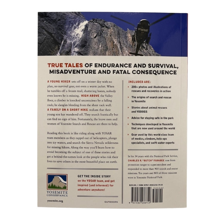 Big Walls, Swift Waters: Epic Stories from Yosemite Search and Rescue