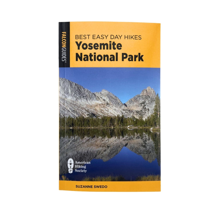 Best Easy Day Hikes Yosemite National Park 5th Ed-9781493079841