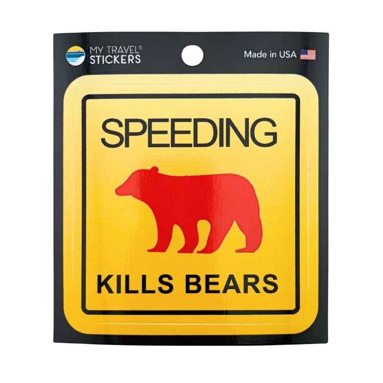 Speeding Kills Bears Decal