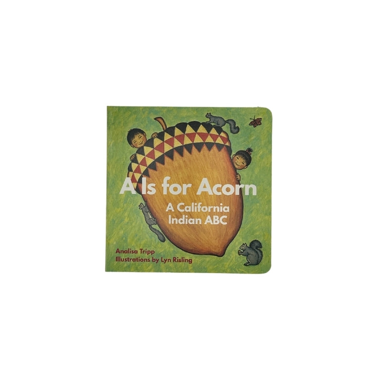 A Is For Acorn