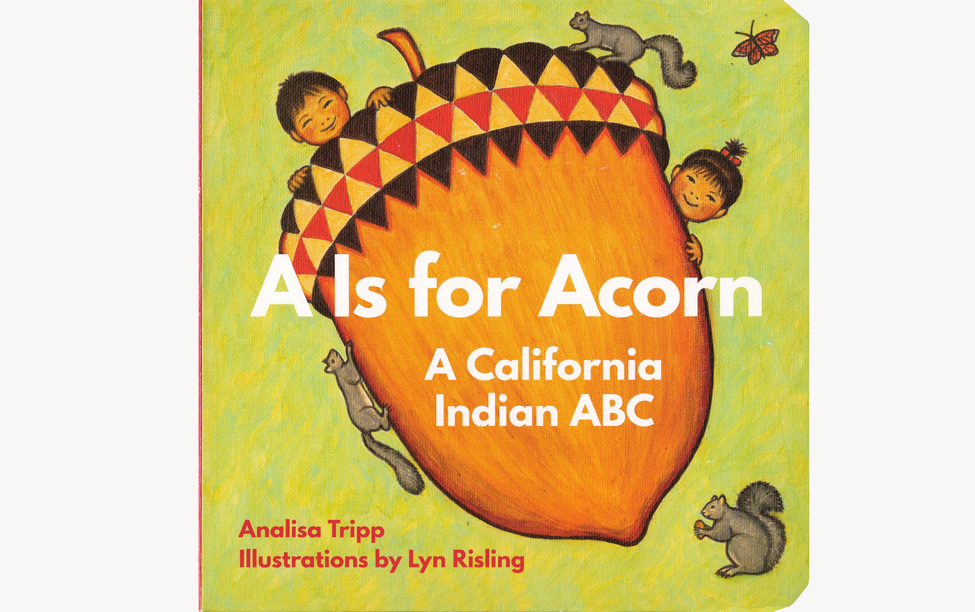 A Is For Acorn