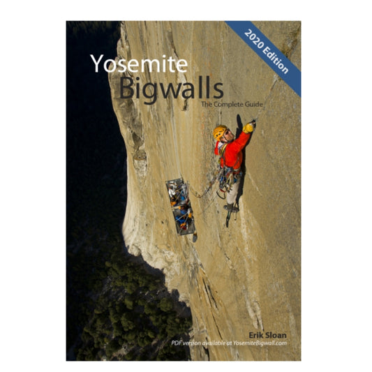 Yosemite Big Walls Complete Guide 2020