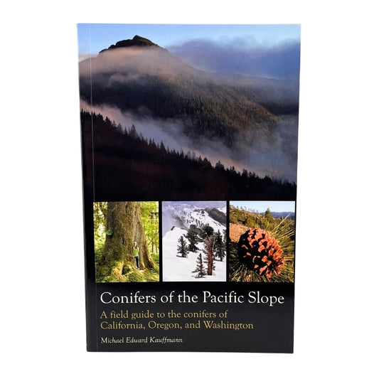 Conifers of the Pacific Slope