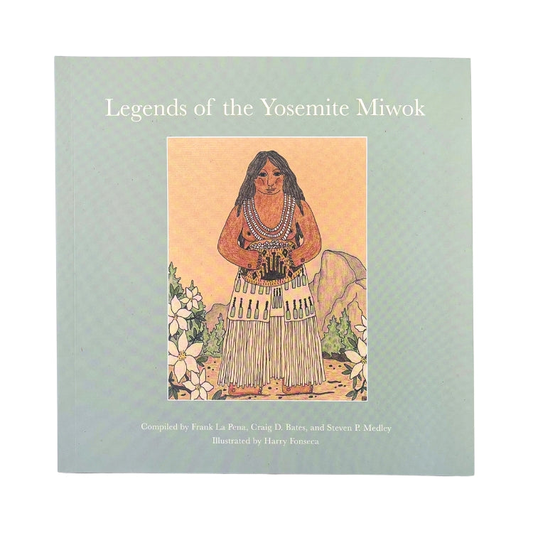 Legends of the Yosemite Miwok