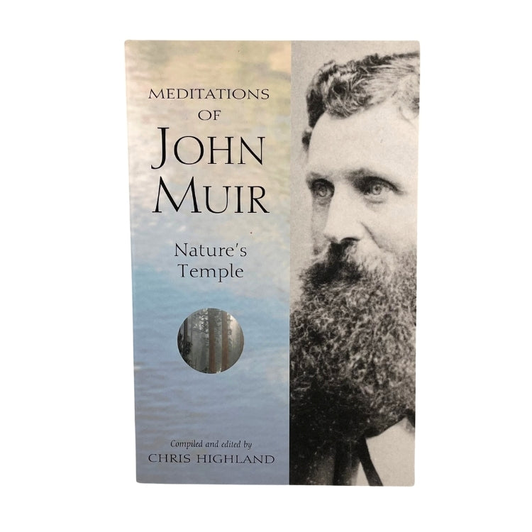 Meditations of John Muir