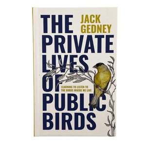 Private Lives Of Public Birds