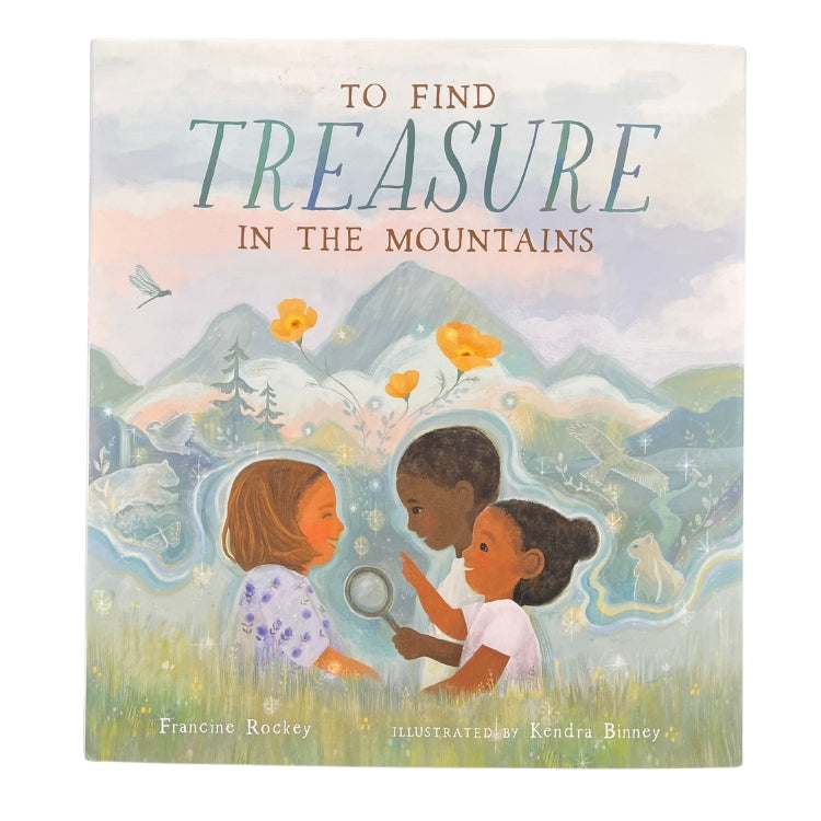 To Find Treasure In The Mountains