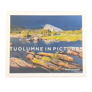 Tuolumne In Pictures