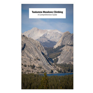 Tuolumne Meadows Climbing: A Comprehensive Guide