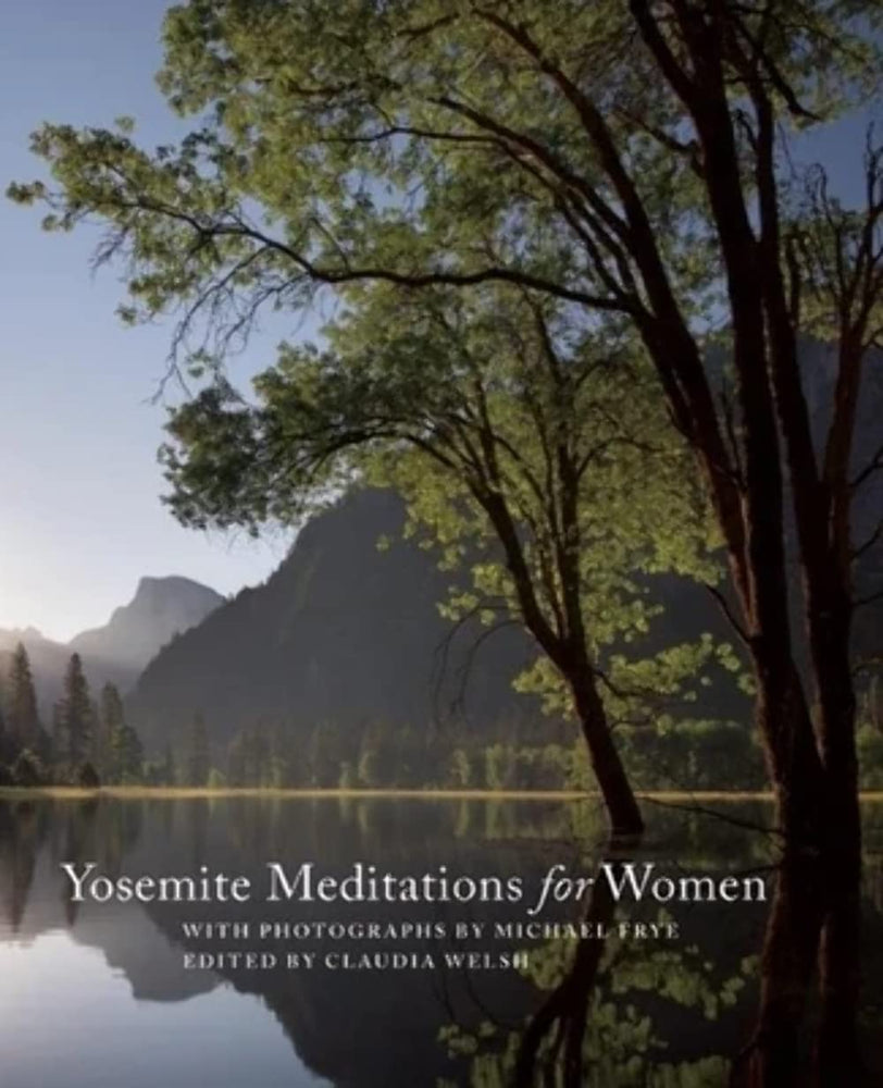 Yosemite Meditations For Women