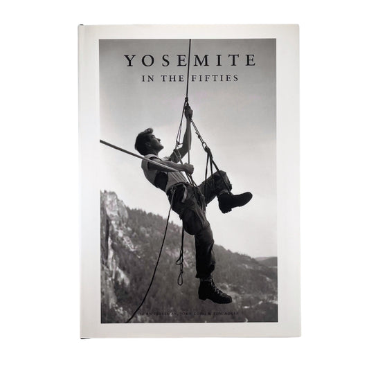 Yosemite In the Fifties 9781938340482