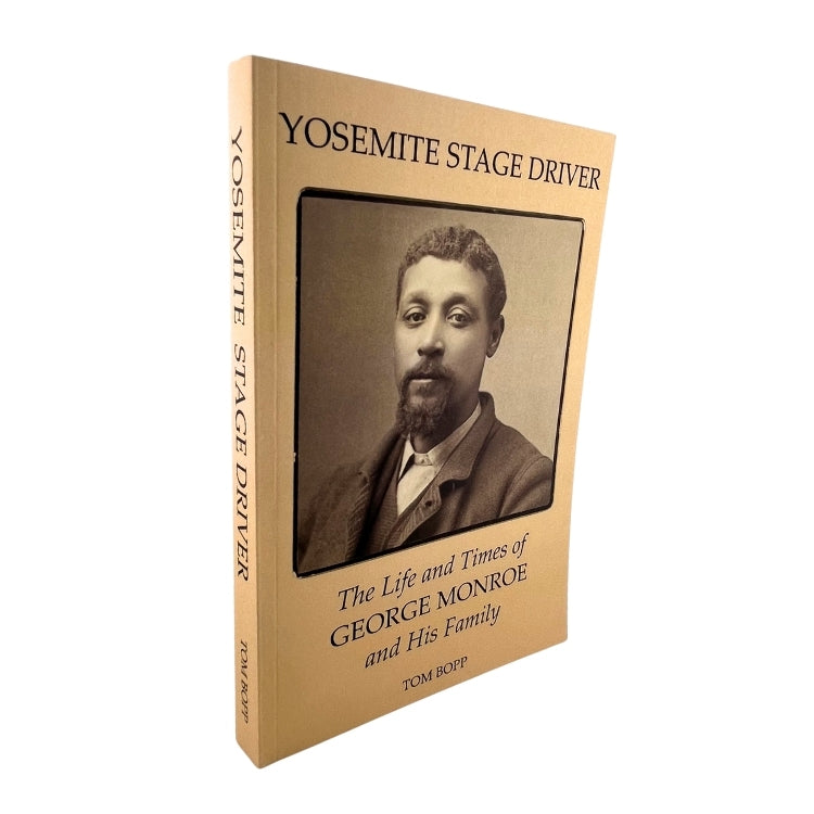 George Monroe Yosemite Stage Driver – Yosemite Conservancy